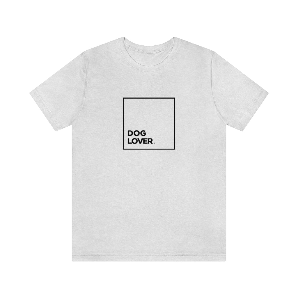 Dog Lover Short Sleeve Tee