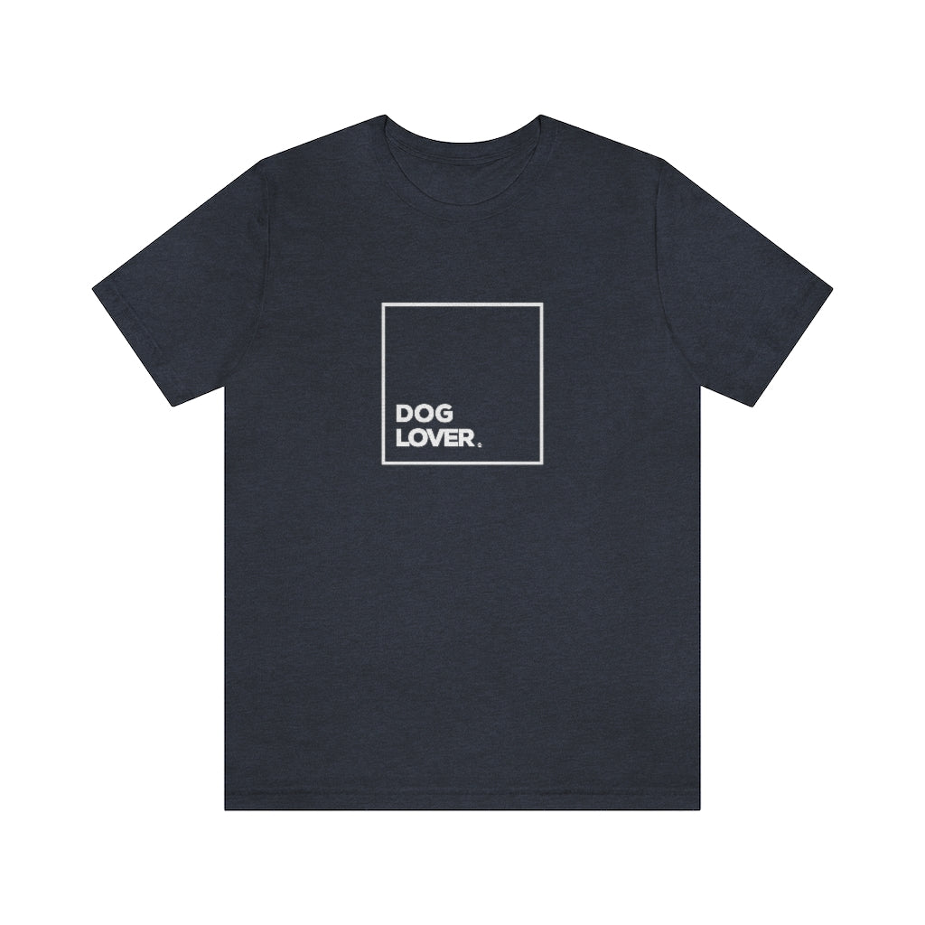 Dog Lover Short Sleeve Tee